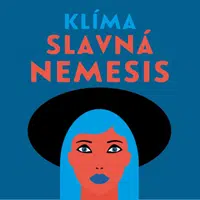 Slavná Nemesis - Ladislav Klíma - audiokniha