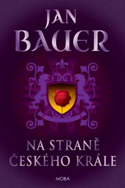 Na straně českého krále - Jan Bauer - e-kniha