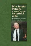 Dílo Josefa Petráně a současná historická věda - Václav Bůžek
