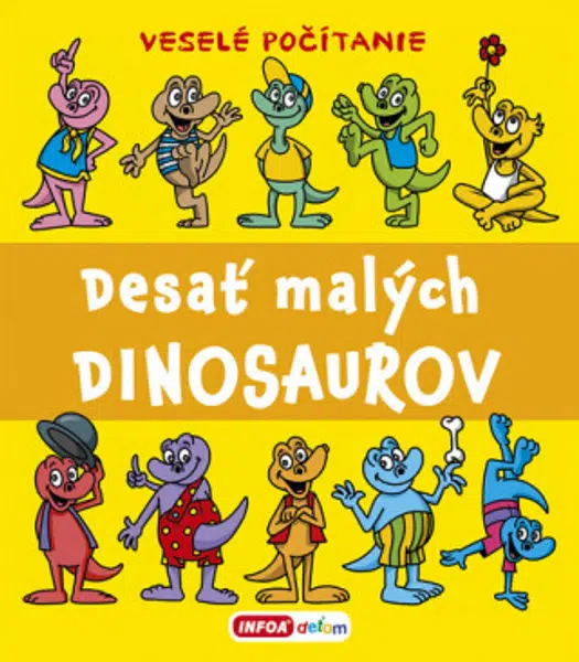 Desať malých dinosaurov - Pavlína Šamalíková
