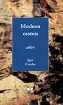 Modrou cestou - Igor Cvacho