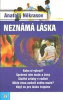 Neznámá láska - Anatolij Někrasov