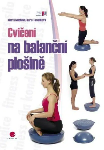 Cvičení na balanční plošině - Marta Muchová, Karla Tománková - e-kniha
