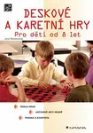 Deskové a karetní hry - Jana Moravcová - e-kniha