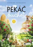 Pekáč buchet - Kateřina Petrusová - e-kniha
