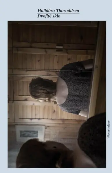 Dvojité sklo - Halldóra Kristín Thoroddsen