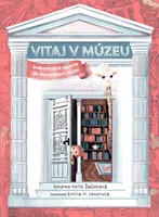 Vitaj v múzeu - Andrea Kellö Žačoková
