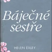Báječné sestře - Helen Exley
