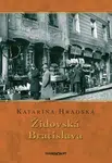 Židovská Bratislava - Katarína Hradská