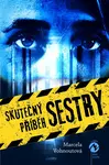 Skutečný příběh sestry - Marcela Vohnoutová