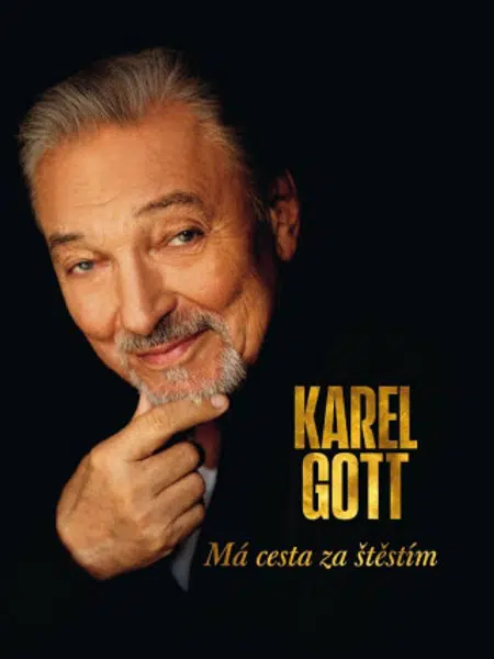 Má cesta za štěstím - Karel Gott - Karel Gott
