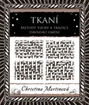 Tkaní - Christina Martinová - e-kniha