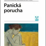 Panická porucha - Klára Látalová, Ján Praško, Dana Kamarádová
