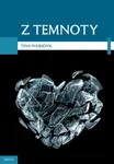 Z temnoty - Nash Tina