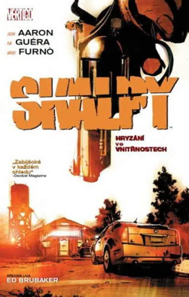 Skalpy 4 - Hryzání ve vnitřnostech - R. M. Guéra, Jason Aaron