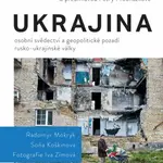Ukrajina (Defekt) - Iva Zimová, Radomyr Mokryk, Soňa Koškinová