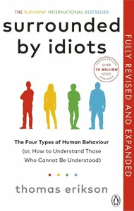 Surrounded by Idiots - Thomas Erikson
