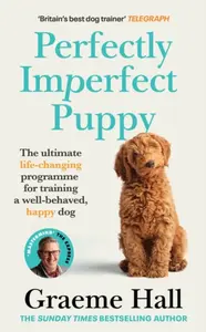 Perfectly Imperfect Puppy - Graeme Hall