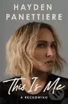 This Is Me - Hayden Panettiere