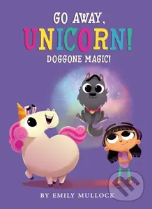 Doggone Magic! - Emily Mullock