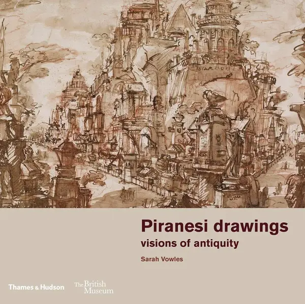 Piranesi Drawings - Sarah Vowles