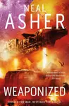 Weaponized - Neal Asher