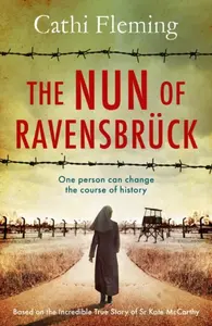 The Nun of RavensbrÃ¼ck - Cathi Fleming