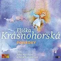 Jitka Moučková, Petra Špindlerová – Krásnohorská: Pohádky