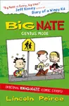Big Nate Compilation 3: Genius Mode - Lincoln Peirce