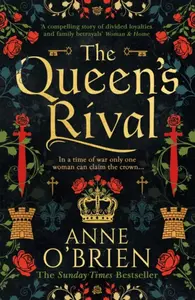 The QueenÂ’s Rival - Anne O'Brien