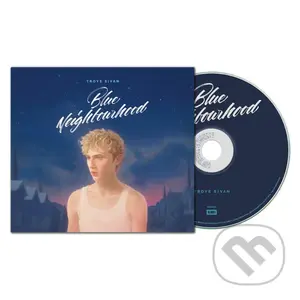 Troye Sivan:  Blue Neighbourhood