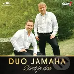Duo Jamaha: Život je dar
