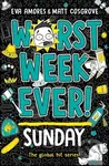 Worst Week Ever! Sunday - Eva Amores