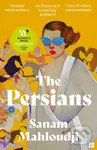 The Persians - Sanam Mahloudji