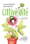 Citlivé dítě - Ludmila Bakonyi Selingerová