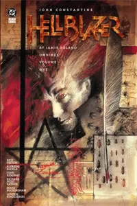 John Constantine, Hellblazer by Jamie Delano Omnibus Vol. 1 - John Ridgway, Jamie Delano