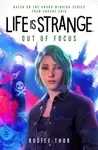Life is Strange: Out of Focus