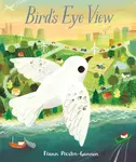 Bird's Eye View - Frann Preston-Gannon