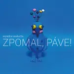 Expedice Apalucha – Zpomal, páve!