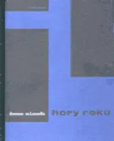 Hory roků - Ivan Slavík