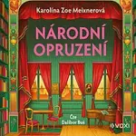Karolína Meixnerová – Národní opruzení