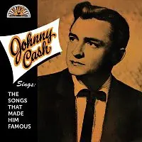 Johnny Cash – Sings The Songs That Made Him Famous [Remastered] LP