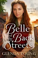 Belle of the Back Streets - Glenda Young