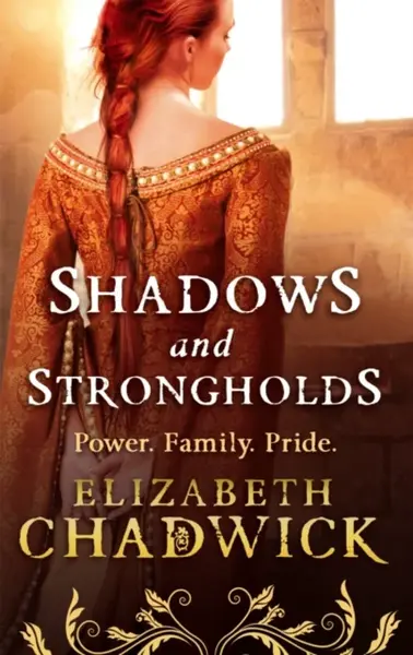 Shadows and Strongholds - Elizabeth Chadwicková