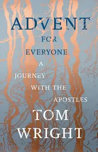 Advent for Everyone - Tom Wright