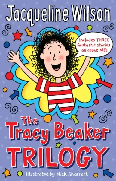 The Tracy Beaker Trilogy - Jacqueline Wilsonová