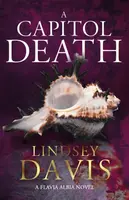 A Capitol Death - Lindsey Davisová