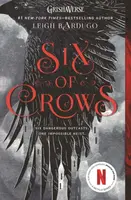 Six of Crows - Leigh Bardugová