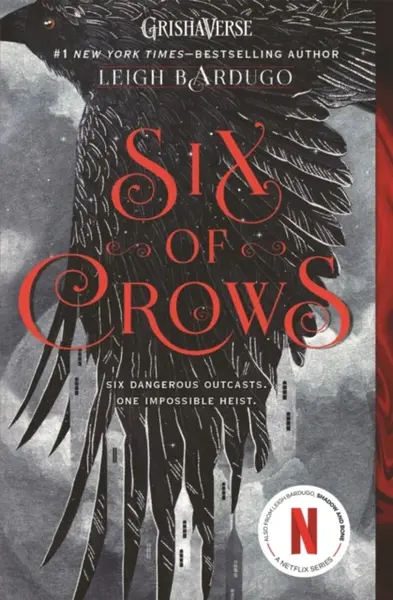 Six of Crows - Leigh Bardugová