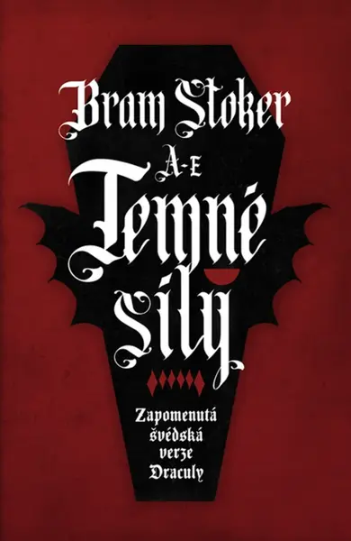 Temné síly: Zapomenutá švédská verze Draculy - Bram Stoker - e-kniha